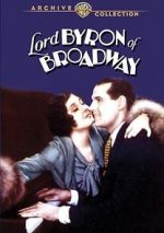 Watch Lord Byron of Broadway M4ufreemovies
