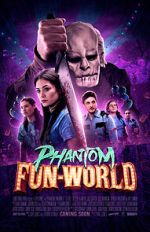 Watch Phantom Fun-World M4ufreemovies