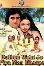 Watch Dulhan Wahi Jo Piya Man Bhaaye M4ufreemovies