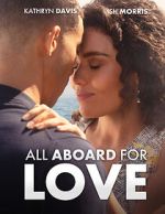 Watch All Aboard for Love M4ufreemovies