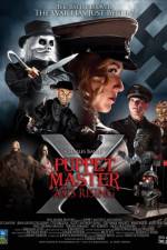 Watch Puppet Master X Axis Rising M4ufreemovies
