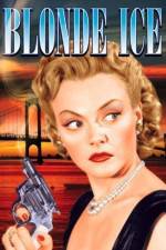 Watch Blonde Ice M4ufreemovies