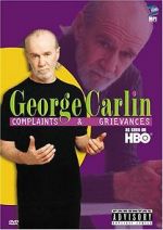 Watch George Carlin: Complaints & Grievances M4ufreemovies