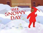 Watch The Snowy Day (TV Short 2016) M4ufreemovies