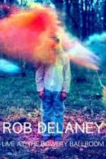 Watch Rob Delaney Live at the Bowery Ballroom M4ufreemovies