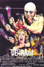 Watch Delirium M4ufreemovies