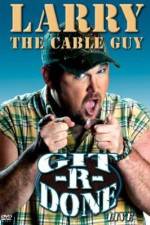 Watch Larry the Cable Guy Git-R-Done M4ufreemovies