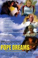 Watch Pope Dreams M4ufreemovies