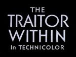 The Traitor Within