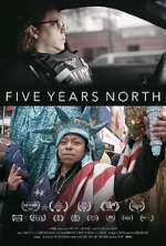 Watch Five Years North M4ufreemovies