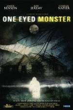 Watch One-Eyed Monster M4ufreemovies