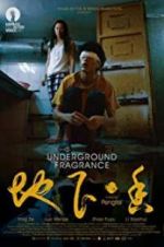 Watch Underground Fragrance M4ufreemovies