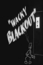 Watch Wacky Blackout M4ufreemovies