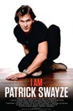 Watch I Am Patrick Swayze M4ufreemovies