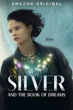 Watch Silver and the Book of Dreams M4ufreemovies