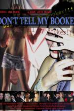 Watch Don't Tell My Booker M4ufreemovies