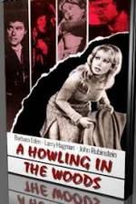 Watch A Howling in the Woods M4ufreemovies