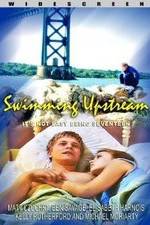 Watch Swimming Upstream M4ufreemovies