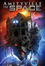 Watch Amityville in Space M4ufreemovies