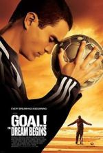 Watch Goal! The Dream Begins M4ufreemovies