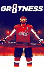 Watch GR8TNESS M4ufreemovies