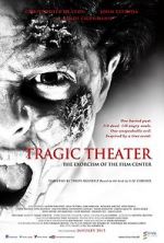 Watch Tragic Theater M4ufreemovies