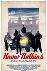 Watch Know Nothins M4ufreemovies