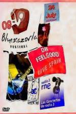 Watch Dr Feelgood: Festival de blues de Cazorla M4ufreemovies