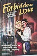 Watch Forbidden Love The Unashamed Stories of Lesbian Lives M4ufreemovies