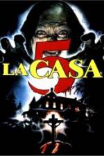 Watch La casa 5 M4ufreemovies