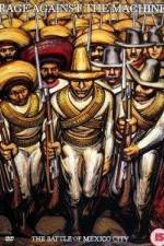 Watch Rage Against the Machine The Battle of Mexico City M4ufreemovies