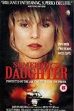 Watch Somebody\'s Daughter M4ufreemovies