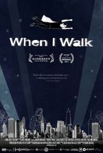Watch When I Walk M4ufreemovies