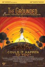 Watch The Grounded M4ufreemovies