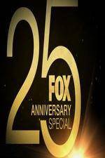 Watch FOX 25th Anniversary Special M4ufreemovies