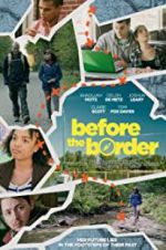 Watch Before the Border M4ufreemovies