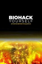 Biohack Yourself: Activation Beyond the Quantum