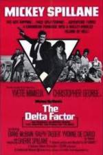 Watch The Delta Factor M4ufreemovies
