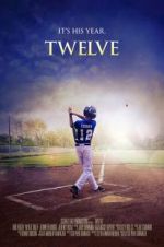 Watch Twelve M4ufreemovies