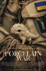 Watch Porcelain War M4ufreemovies