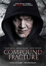 Watch Compound Fracture M4ufreemovies