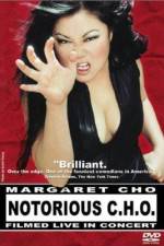 Watch Notorious C.H.O. M4ufreemovies