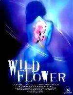 Watch Wildflower M4ufreemovies