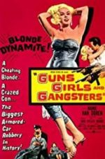 Watch Guns Girls and Gangsters M4ufreemovies