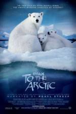 Watch To the Arctic 3D M4ufreemovies
