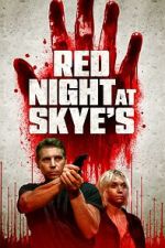 Watch Red Night at Skye\'s M4ufreemovies