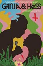 Watch Ganja & Hess M4ufreemovies