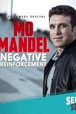 Watch Mo Mandel Negative Reinforcement M4ufreemovies