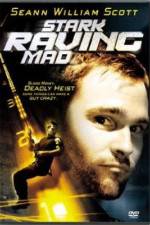 Watch Stark Raving Mad M4ufreemovies