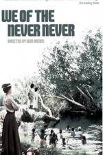 Watch We of the Never Never M4ufreemovies